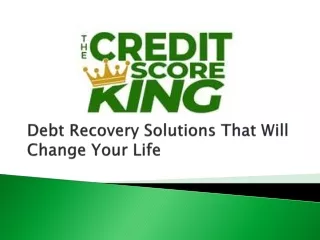 Debt Recovery Solutions That Will Change Your Life