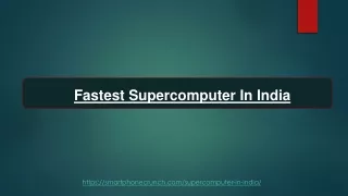 fastest supercomputer in india