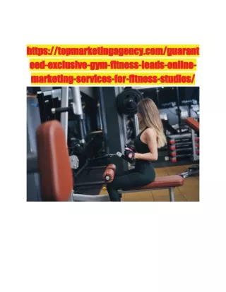 https://topmarketingagency.com/guaranteed-exclusive-gym-fitness-leads-online-mar