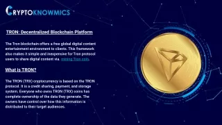 TRON: Decentralized Blockchain Platform