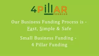 Small Business Funding - 4 Pillar Funding