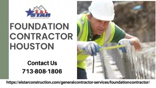 Foundation Contractor Houston| E & L Star Construction
