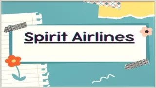 1-888-595-2181-Spirit Airlines Flight Reservation Number