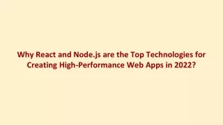 Why React and Node.js are the Top Technologies for Creating High-Performance Web