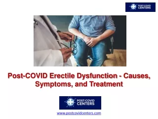 Post-COVID Erectile Dysfunction - Causes, Symptoms, and Treatment