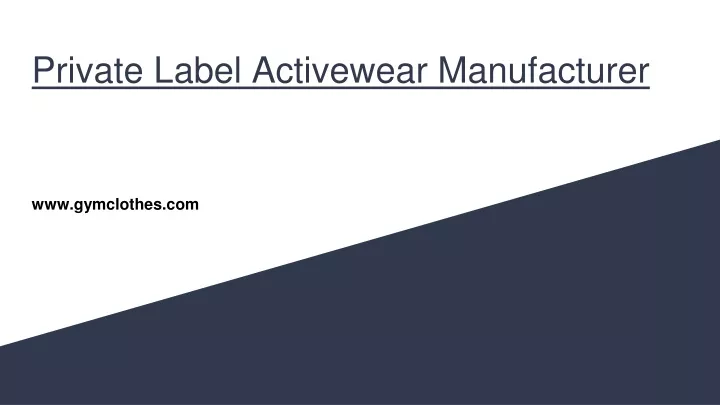 private label activewear manufacturer