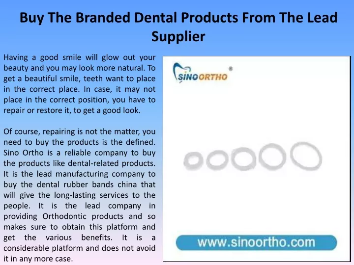 buy the branded dental products from the lead