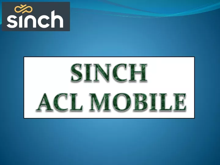 sinch acl mobile