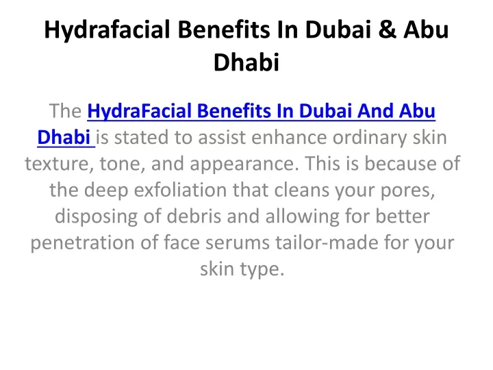 hydrafacial benefits in dubai abu dhabi