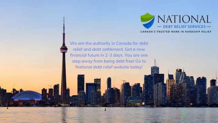 we are the authority in canada for debt relief