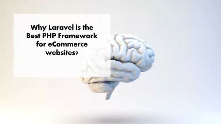why laravel is the best php framework for ecommerce websites