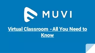 Virtual Classroom - Everything you need to know.