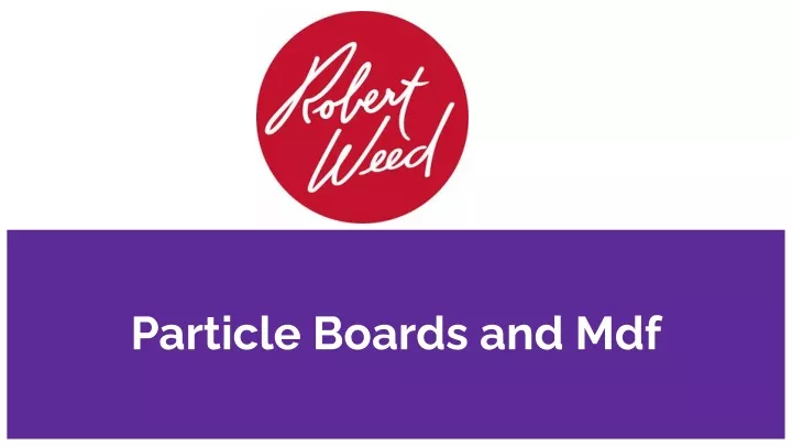 particle boards and mdf