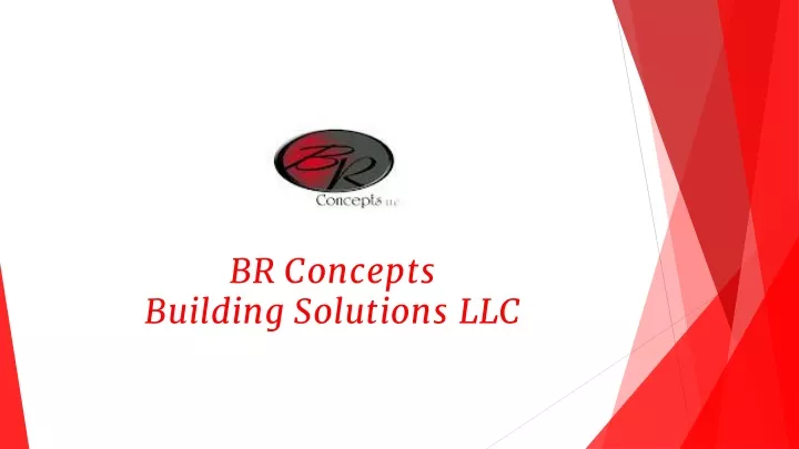 br concepts building solutions llc