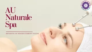 Benefits of Microcurrent facial for your face - AU Naturale Spa and Wellness