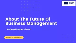 Business Managers Forum By Trusted Advisors