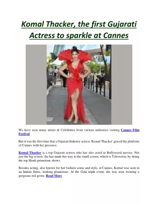 Komal Thacker, the first Gujarati Actress to sparkle at Cannes