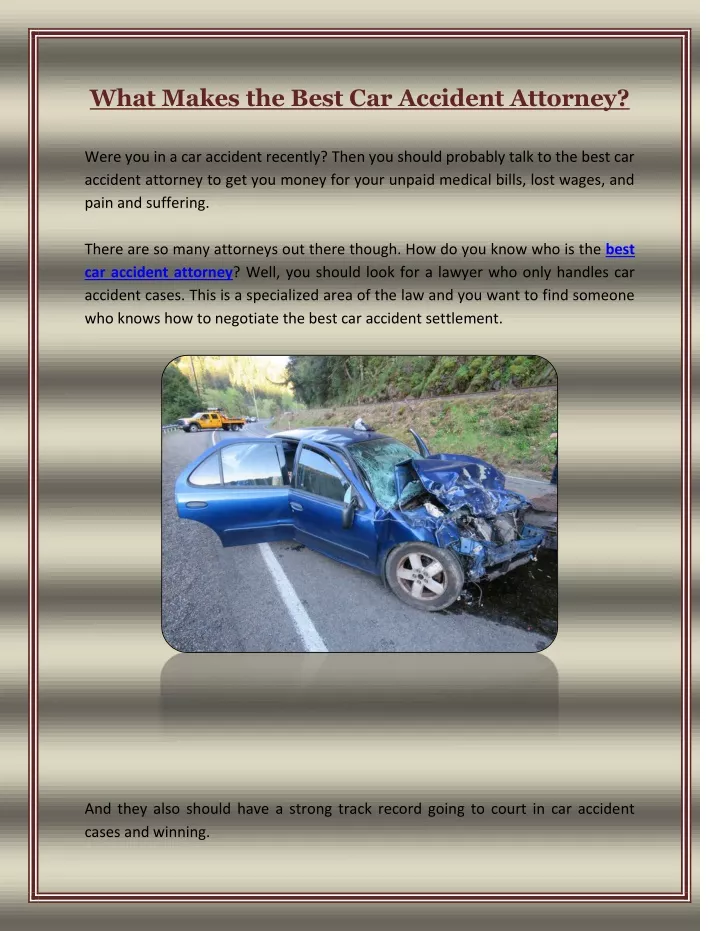 what makes the best car accident attorney were