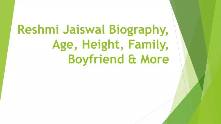 reshmi jaiswal biography age height family boyfriend more