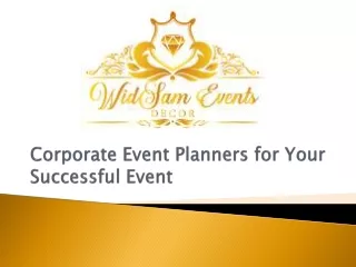 Corporate Event Planners for Your Successful Event