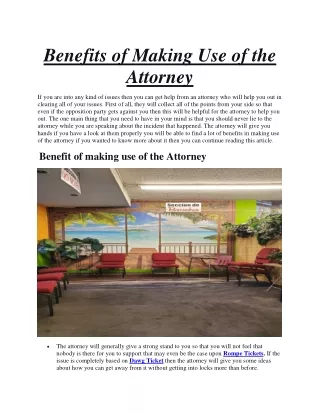 Benefits of Making Use of the Attorney