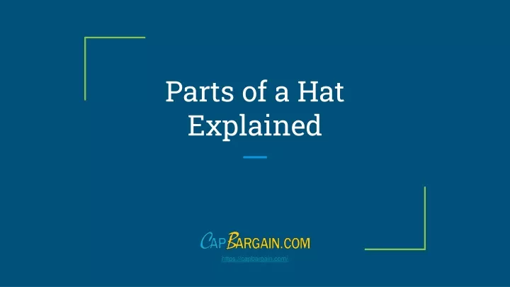parts of a hat explained