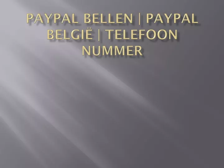 paypal bellen paypal belgi telefoon nummer