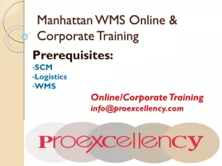Online Classes For Manhattan WMS By Proexcellency