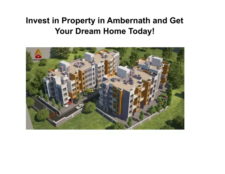 invest in property in ambernath and get your