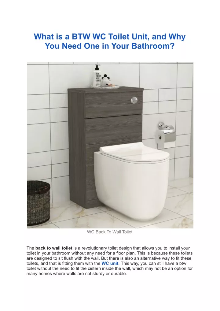 what is a btw wc toilet unit and why you need