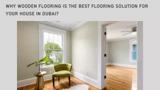 WHY WOODEN FLOORING IS THE BEST FLOORING SOLUTION FOR YOUR HOUSE IN DUBAI