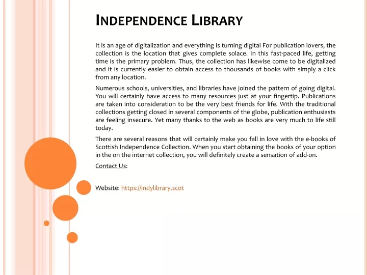 independence library