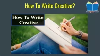 how to write creative
