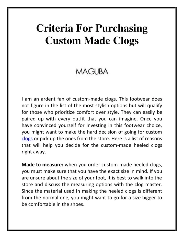 criteria for purchasing custom made clogs