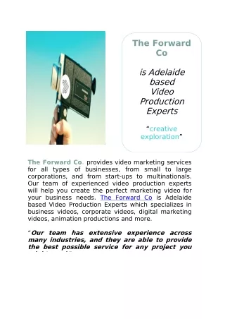 The Forward Co is Adelaide based Video Production Experts