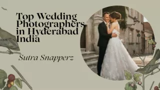Top Wedding Photographers in Hyderabad India