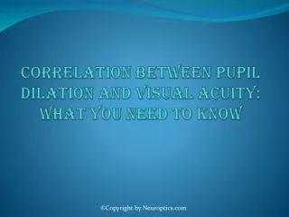 correlation between pupil dilation and visual acuity what you need to know
