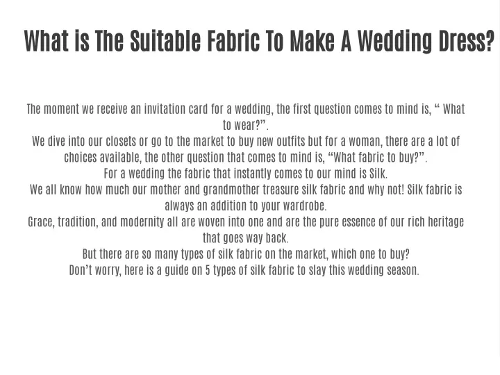 what is the suitable fabric to make a wedding