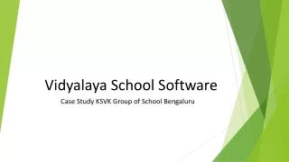 Case Study KSVK Group of School Bengaluru