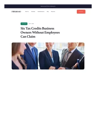 Six Tax Credits Business Owners Without Employees Can Claim- PDF