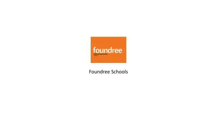 foundree schools