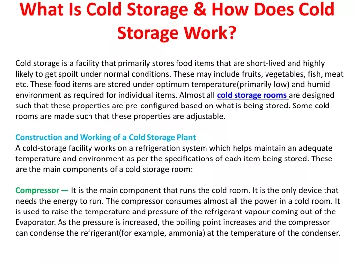 what is cold storage how does cold storage work