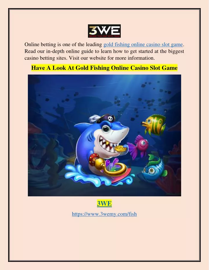 online betting is one of the leading gold fishing