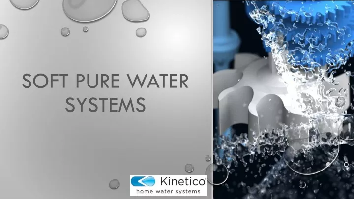 soft pure water systems