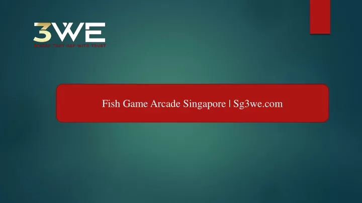 fish game arcade singapore sg3we com