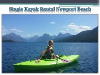 Single Kayak Rental Newport Beach