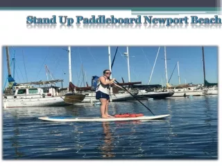 Stand Up Paddleboard Newport Beach