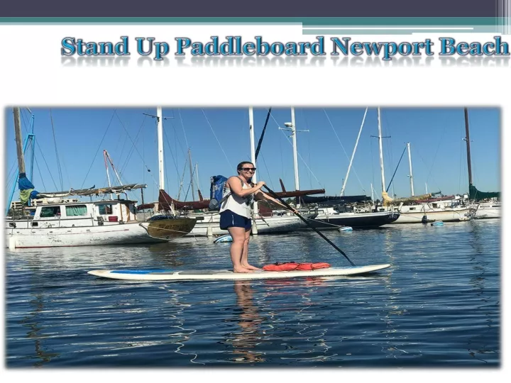 stand up paddleboard newport beach