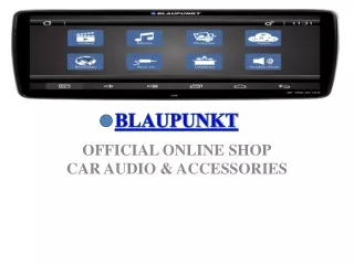 Buy High End Blaupunkt car audio systems