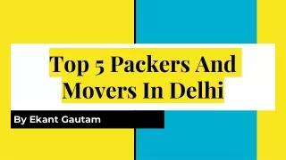 Top 5 Packers And Movres In Delhi